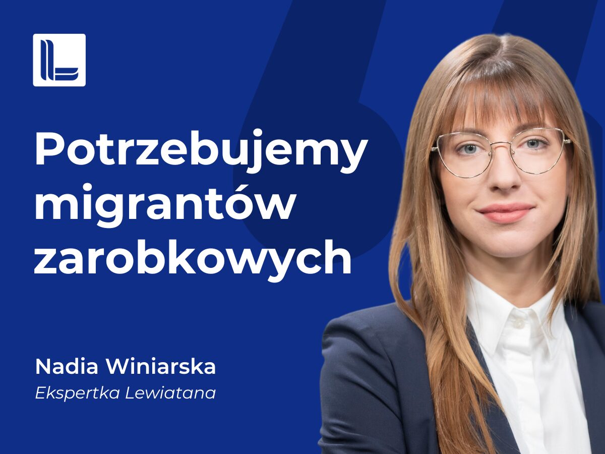 Polityka migracyjna powinna być elastyczna i dostosowana do rynku pracy