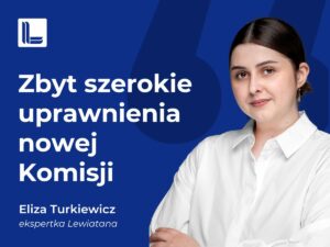 Akt w sprawie sztucznej inteligencji: uprawnienia nowej Komisji nie mogą być zbyt szerokie