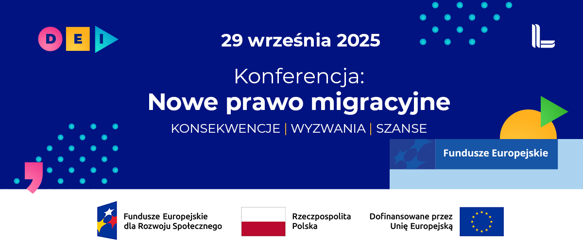Baner wydarzenia DEI z informacją o konferencji pt. ‘Nowe prawo migracyjne: konsekwencje, wyzwania, szanse’, która odbędzie się 29 września 2025 roku. Widzoczne są kolorowe symbole DEI, logo Konfederacji Lewiatan oraz oznaczenie ‘Fundusze Europejskie’. Na dole umieszczono logotypy: Fundusze Europejskie dla Rozwoju Społecznego, Rzeczpospolita Polska oraz Unia Europejska z informacją o dofinansowaniu projektu