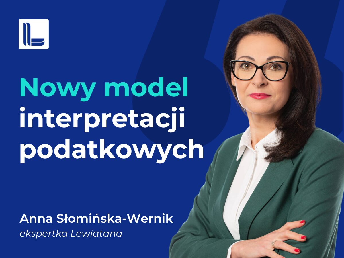 Centralizacja interpretacji podatkowych potrzebna, ale projekt wymaga korekt